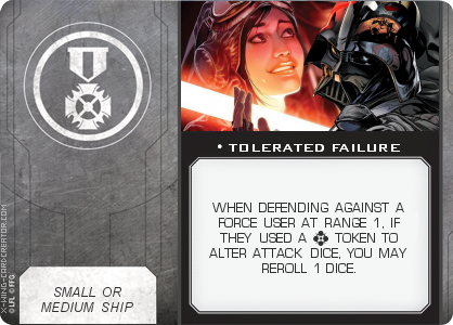 http://x-wing-cardcreator.com/img/published/TOLERATED FAILURE_GAV TATT_0.png